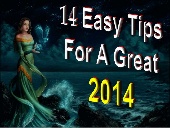 14 Easy Tips For A Great 2014